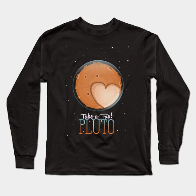 Take a Trip! Pluto Long Sleeve T-Shirt by nickemporium1